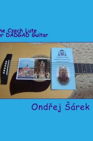 Cover of The Czech Lute for DADGAD Guitar