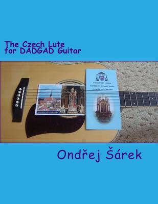 Book cover for The Czech Lute for DADGAD Guitar