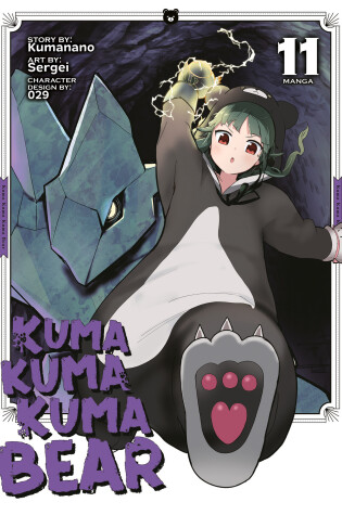 Cover of Kuma Kuma Kuma Bear (Manga) Vol. 11