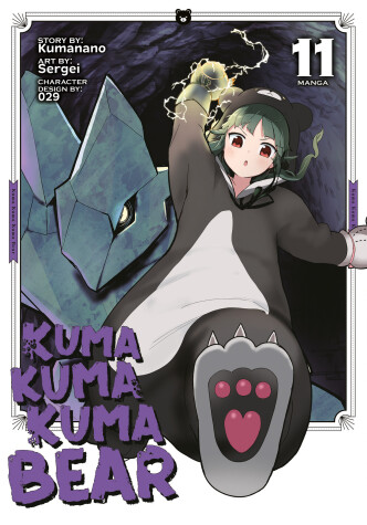 Cover of Kuma Kuma Kuma Bear (Manga) Vol. 11