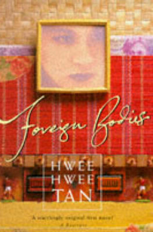 Cover of Foreign Bodies