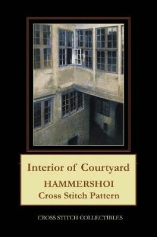 Cover of Interior of Courtyard