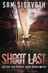 Book cover for Shoot Last (After The Purge