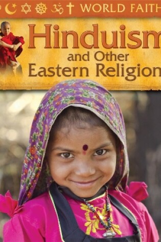 Cover of World Faiths: Hinduism and other Eastern Religions
