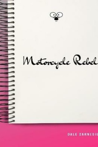 Cover of Motorcycle Rebel