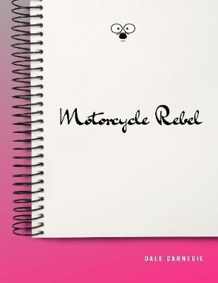 Book cover for Motorcycle Rebel