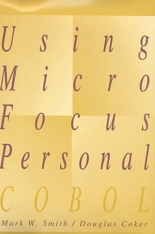 Cover of Using Micro Focus Personal Cobol