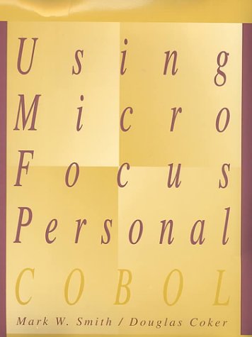 Book cover for Using Micro Focus Personal Cobol