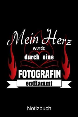 Book cover for Mein Herz wurde durch eine Fotografin entflammt