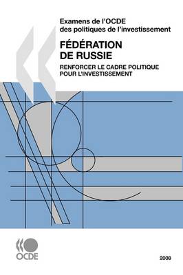 Book cover for Examens De L'OCDE Des Politiques De L'investissement Examens De L'OCDE Des Politiques De L'investissement