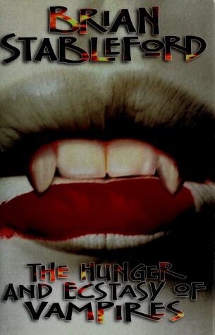 Book cover for The Hunger and Ecstasy of Vampires