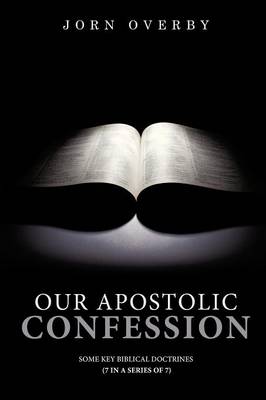 Book cover for Our Apostolic Confession