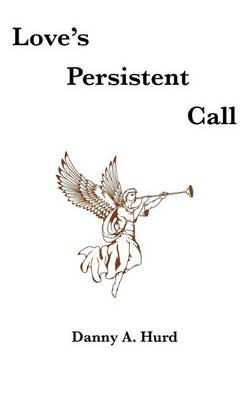 Book cover for Love's Persistent Call