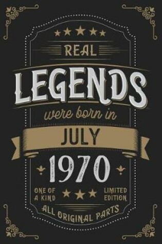 Cover of Real Legends were born in July 1970