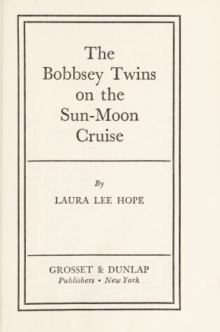 Cover of Bobbsey Twins 00: Sun-Moon Cruise