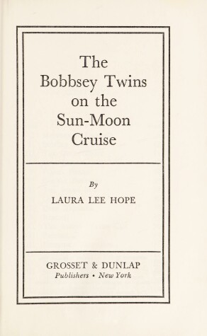 Cover of Bobbsey Twins 00: Sun-Moon Cruise