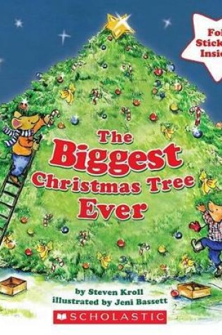 Cover of The Biggest Christmas Tree Ever