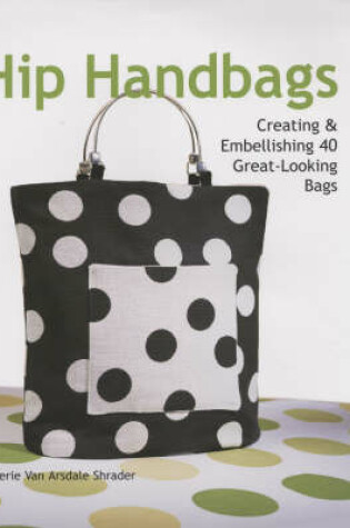 Cover of Hip Handbags