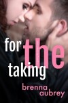 Book cover for For The Taking