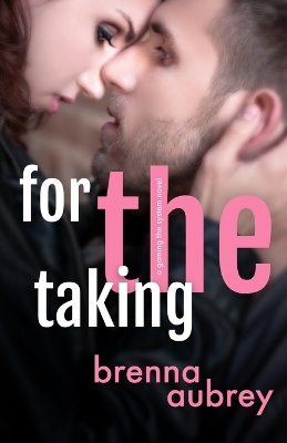 Book cover for For The Taking