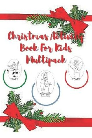 Cover of Christmas Activity Book For Kids Multipack