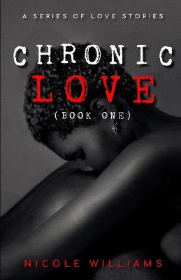 Book cover for Chronic Love