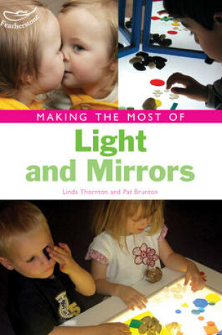 Cover of Making the Most of Light and Mirrors