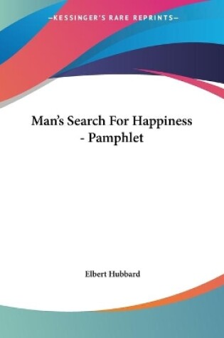Cover of Man's Search For Happiness - Pamphlet