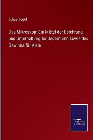 Cover of Das Mikroskop