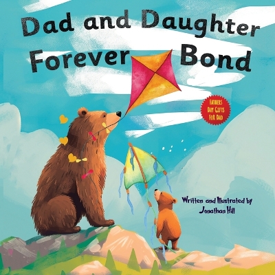 Book cover for Dad and Daughter Forever Bond