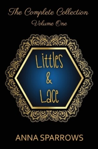 Cover of Littles & Lace The Complete Collection