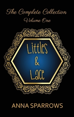 Book cover for Littles & Lace The Complete Collection