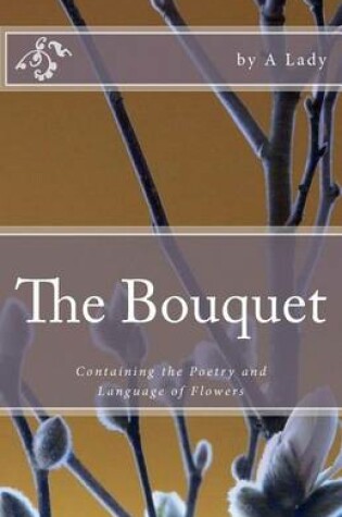 Cover of The Bouquet