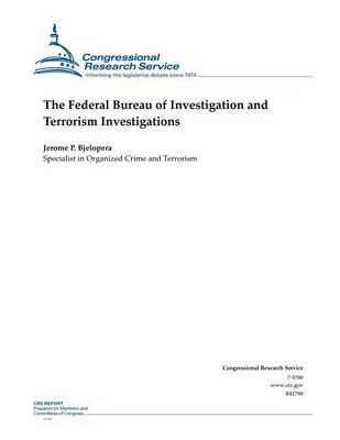 Book cover for The Federal Bureau of Investigation and Terrorism Investigations