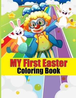 Book cover for My First Easter Coloring Book