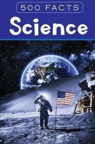 Cover of Science - 500 Facts