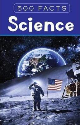 Book cover for Science - 500 Facts