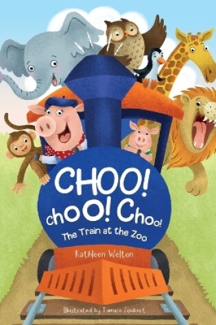 Cover of Choo! Choo! Choo!