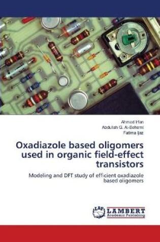 Cover of Oxadiazole based oligomers used in organic field-effect transistors