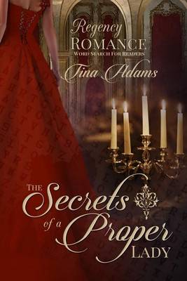 Book cover for The Secrets Of A Proper Lady