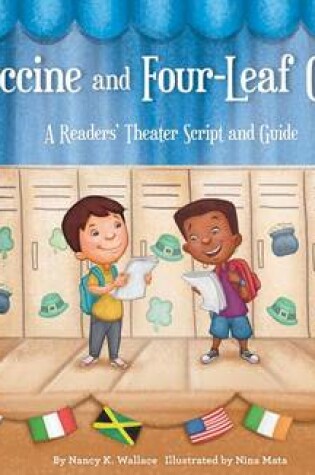 Cover of Fettuccine and Four-Leaf Clovers: A Readers' Theater Script and Guide