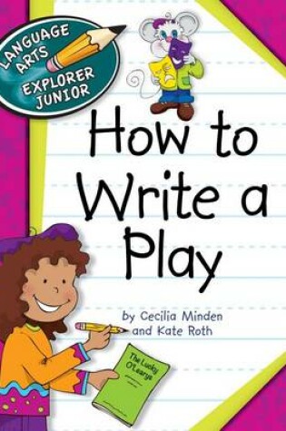 Cover of How to Write a Play