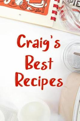 Book cover for Craig's Best Recipes