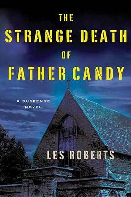 Book cover for The Strange Death of Father Candy