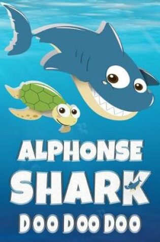 Cover of Alphonse Shark Doo Doo Doo