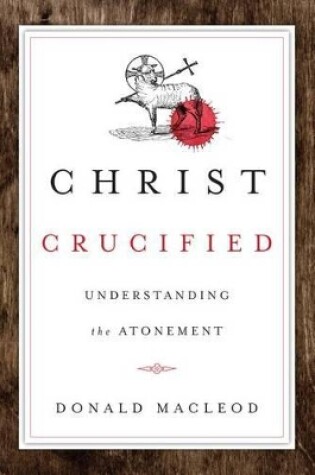 Cover of Christ Crucified