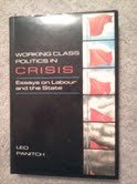 Book cover for Working Class Politics in Crisis