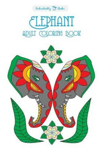 Cover of Elephant Adult Coloring Book