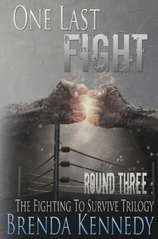 Cover of One Last Fight