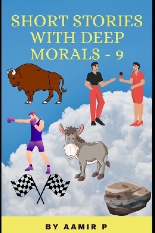 Cover of Short Stories with Deep Morals - 9